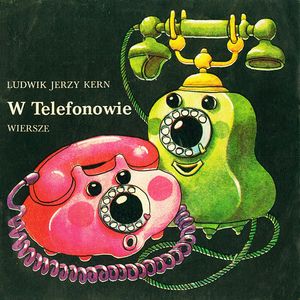 W Telefonowie – okładka audiobooka, autor Ludwik Jerzy Kern