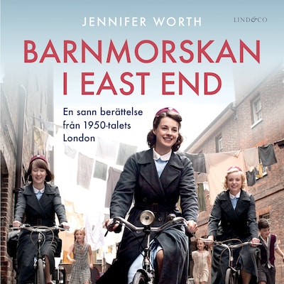 Barnmorskan i East End: Del 1