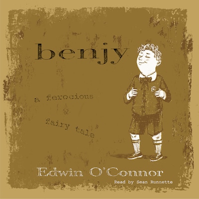 Benjy: A Ferocious Fairy Tale