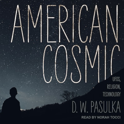 American Cosmic – omslag til lydbogen af D.W. Pasulka