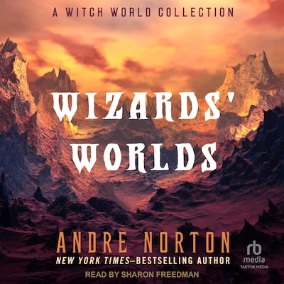Wizards' Worlds – omslag til lydbogen af Andre Norton