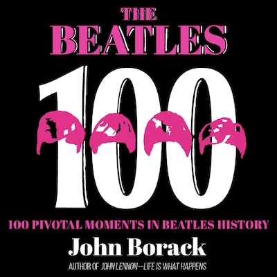 The Beatles 100 – omslag til lydbogen af John Borack