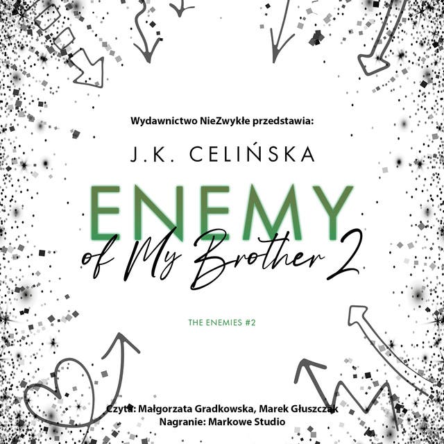 Enemy of My Brother 2 – okładka audiobooka, autor J K Celińska