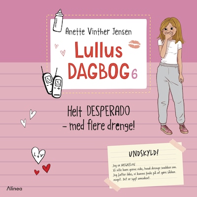 Lullus dagbog 6, Helt desperado - med flere drenge! Rød Læseklub – omslag til lydbogen af Anette Vinther Jensen