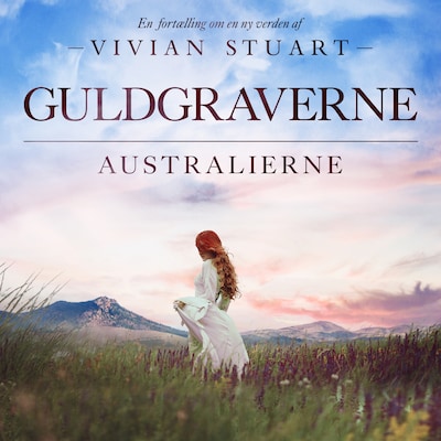 Guldgraverne - Australierne 13 – omslag til lydbogen af Vivian Stuart