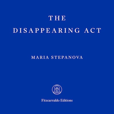 The Disappearing Act (Unabridged) – omslag til lydbogen af Maria Stepanova