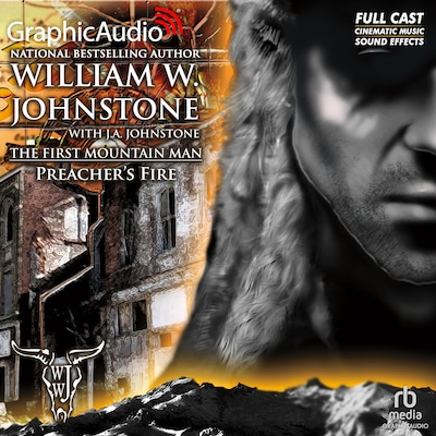 Preacher's Fire [Dramatized Adaptation] – omslag til lydbogen af William W. Johnstone, J.A. Johnstone