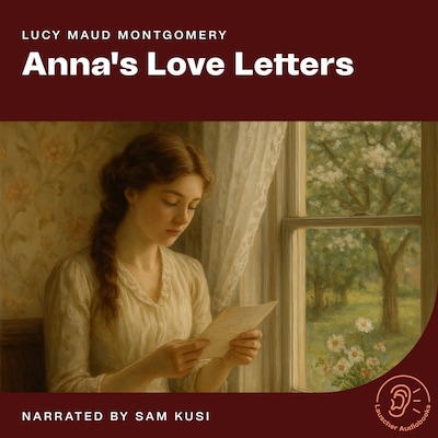 Anna's Love Letters – omslag til lydbogen af L. M. Montgomery
