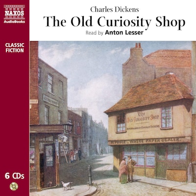 The Old Curiosity Shop : Abridged – omslag til lydbogen af Charles Dickens