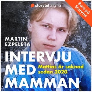 Intervju med mamman - Saknad i Ljungby