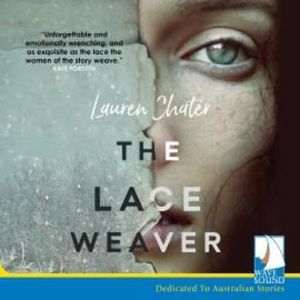 The Lace Weaver – okładka audiobooka, autor Lauren Chater