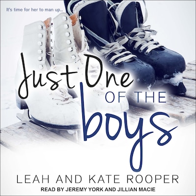 Just One of the Boys – omslag til lydbogen af Leah Rooper, Kate Rooper