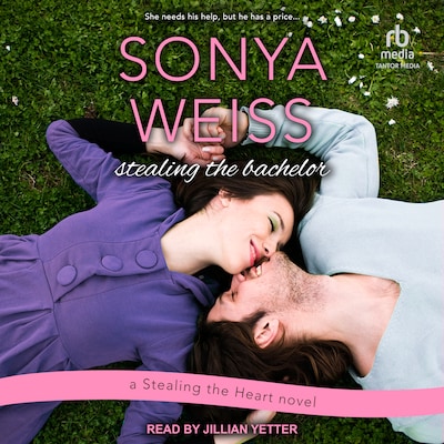 Stealing the Bachelor – omslag til lydbogen af Sonya Weiss