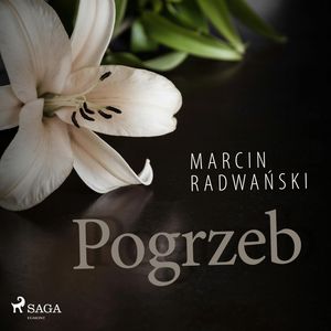 Pogrzeb – okładka audiobooka, autor Marcin Radwański