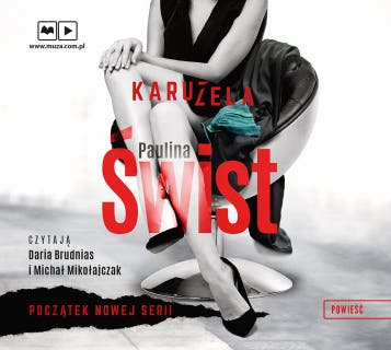 Karuzela – okładka audiobooka, autor Paulina Świst