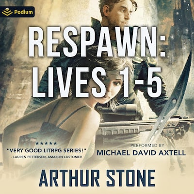 Respawn: Lives 1-5 – omslag til lydbogen af Arthur Stone