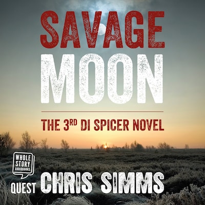 Savage Moon – omslag til lydbogen af Chris Simms