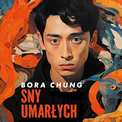 Sny umarłych – okładka audiobooka, autor Bora Chung
