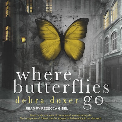 Where Butterflies Go – omslag til lydbogen af Debra Doxer