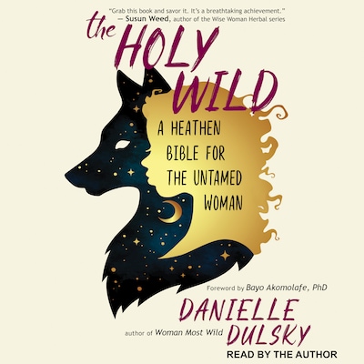 The Holy Wild – omslag til lydbogen af Danielle Dulsky