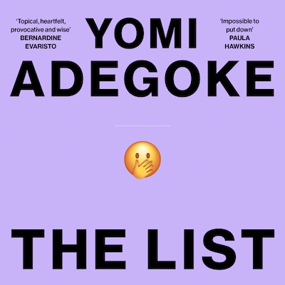 The List – omslag van het luisterboek van Yomi Adegoke