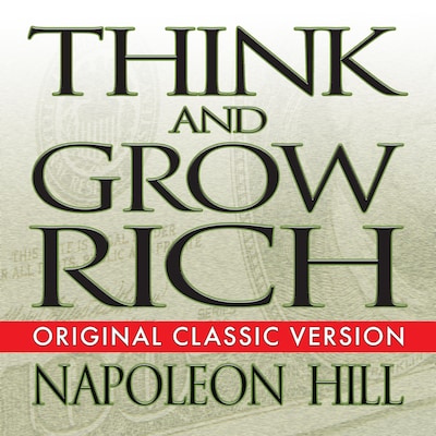 Think and Grow Rich – omslag til lydbogen af Napoleon Hill, Mitch Horowitz