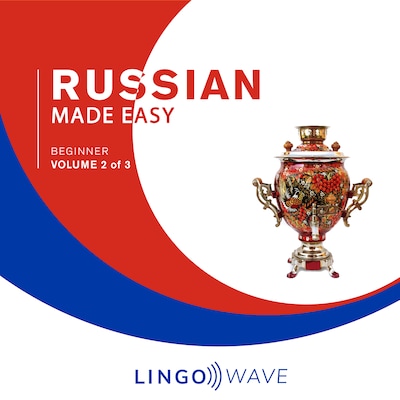Russian Made Easy - Beginner - Volume 2 of 3 – omslag til lydbogen af Lingo Wave