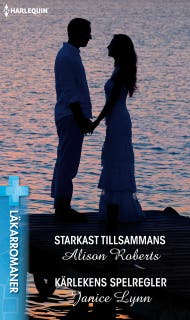 Starkast tillsammans / Kärlekens spelregler – omslag till ljudboken av Alison Roberts,Janice Lynn