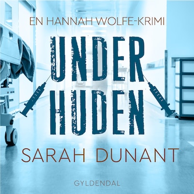 Under huden – omslag til lydbogen af Sarah Dunant