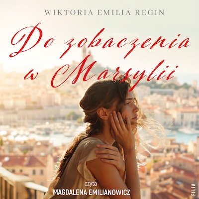 Do zobaczenia w Marsylii