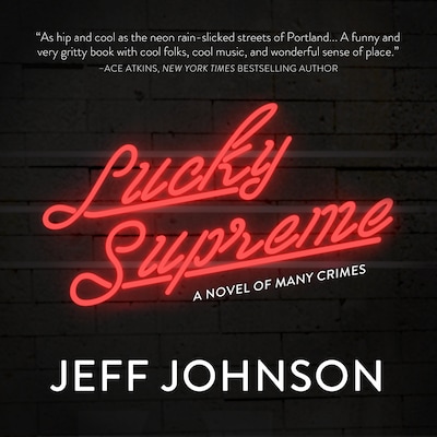 Lucky Supreme – omslag til lydbogen af Jeff Johnson
