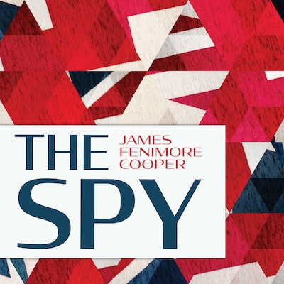 The Spy – omslag til lydbogen af James Fenimore Cooper