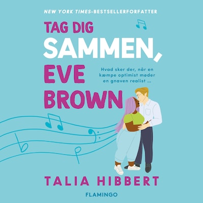 Tag dig sammen, Eve Brown – omslag til lydbogen af Talia Hibbert