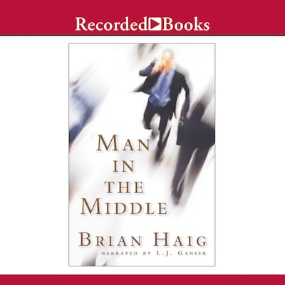 Man in the Middle – omslag til lydbogen af Brian Haig