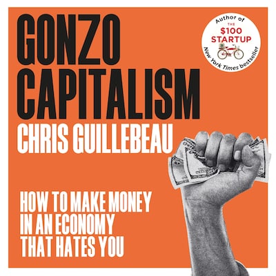 Gonzo Capitalism – omslag til lydbogen af Chris Guillebeau