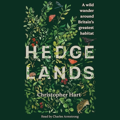 Hedgelands – omslag til lydbogen af Christopher Hart