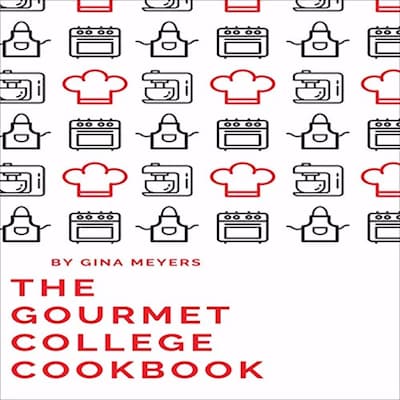 The Gourmet College Cookbook – omslag til lydbogen af Gina Meyers