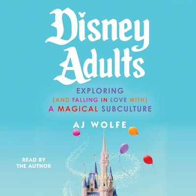 Disney Adults – omslag van het luisterboek van AJ Wolfe