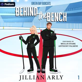 Behind the Bench: Green Bay Bobcats, Book 1 – omslag till ljudboken av Jillian Arly