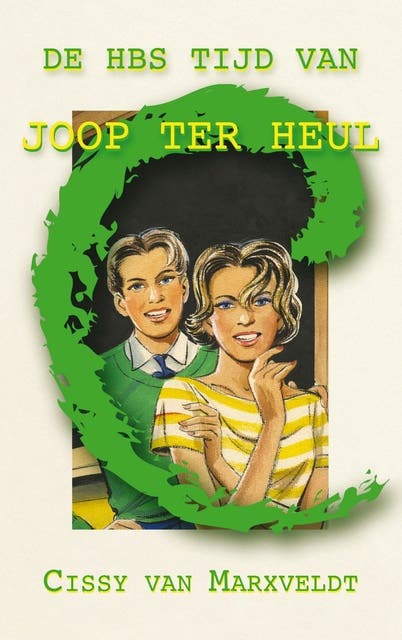 De HBS tijd van Joop ter Heul – omslag van het luisterboek van Cissy van Marxveldt
