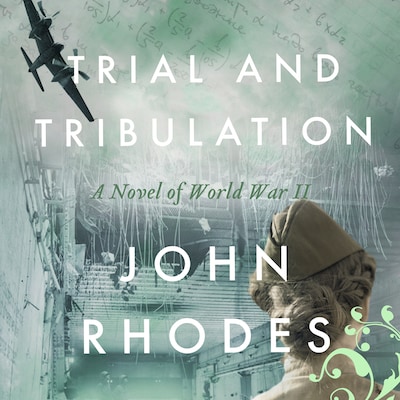 Trial and Tribulation – omslag till ljudboken av John Rhodes