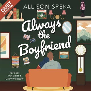 Always the Boyfriend – omslag till ljudboken av Allison Speka