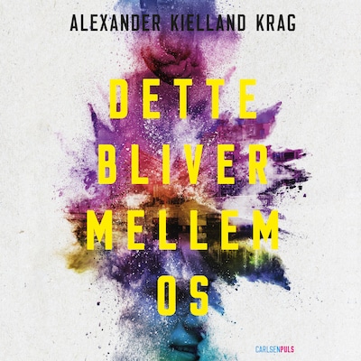 Dette bliver mellem os – omslag til lydbogen af Alexander Kielland Krag
