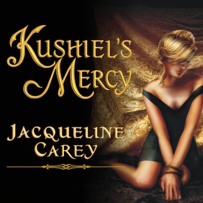 Kushiel's Mercy – omslag til lydbogen af Jacqueline Carey