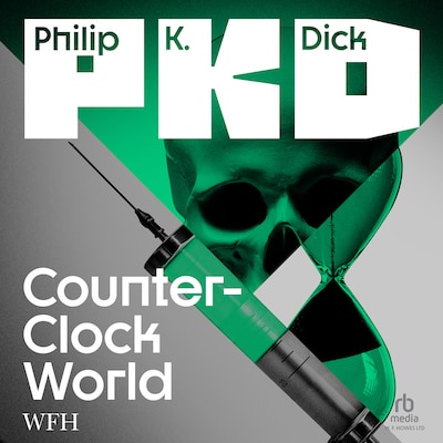 Counter-Clock World – omslag til lydbogen af Philip K. Dick
