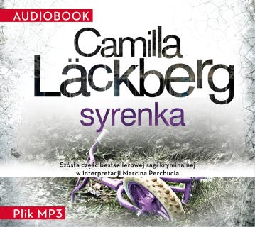 Syrenka – okładka audiobooka, autor Camilla Läckberg