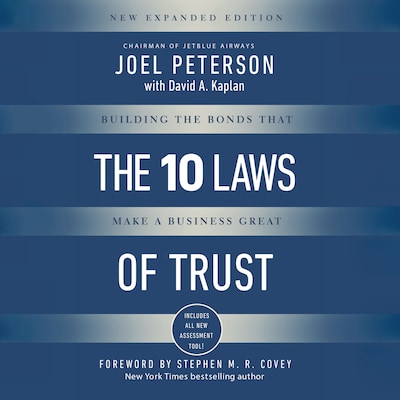 The 10 Laws of Trust