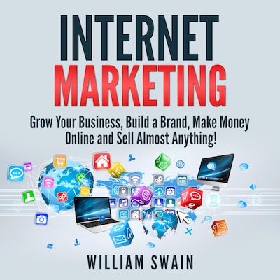 Internet Marketing – omslag til lydbogen af William Swain