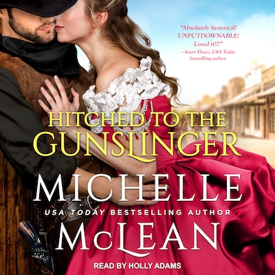 Hitched To The Gunslinger – omslag til lydbogen af Michelle McLean