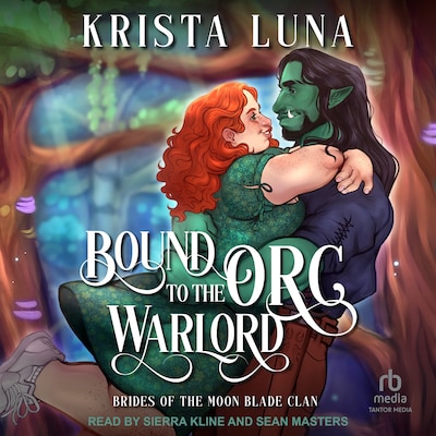 Bound to the Orc Warlord – omslag til lydbogen af Krista Luna